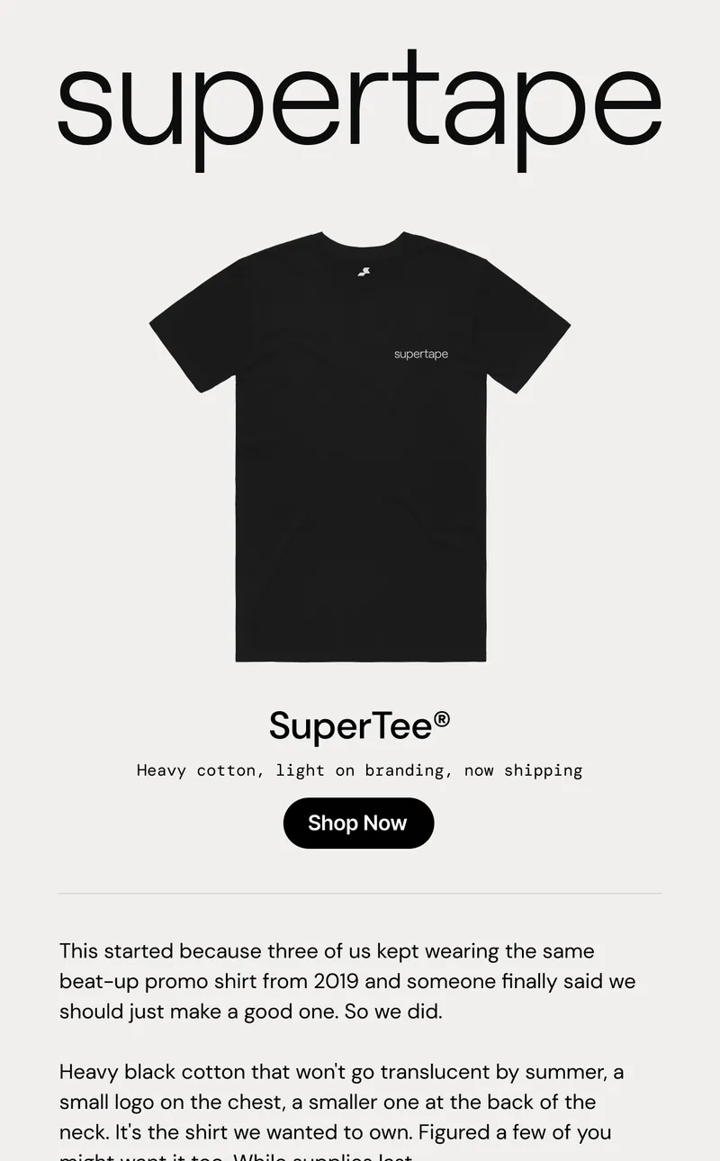 Supertape's newsletter launching the SuperTee on a cream background.